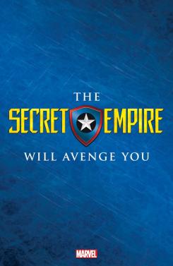 Avance de Secret Empire, el evento de Marvel de Capitán América en 2017
