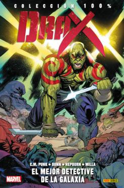 Portada del cómic español 100% Marvel. Drax 1: El mejor detective de la galaxia