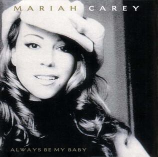 Always Be My Baby Mariah Care